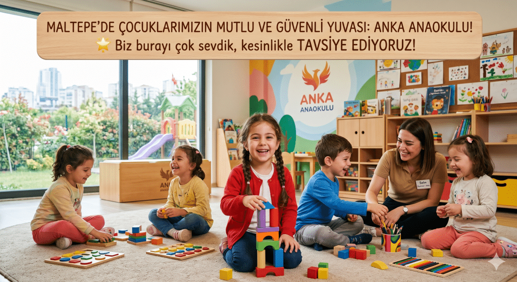 Tavsiye Edilen Anaokulu Nasıl Anlaşılır?